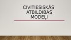 Prezentācija 'Civiltiesiskās atbildības modeļi', 1.