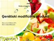 Prezentācija 'Ģenētiski modificētie produkti', 1.