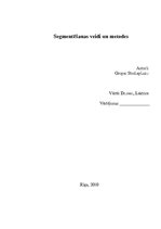 Referāts 'Segmentēšanas veidi un metodes', 1.