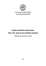 Referāts 'Latvijas neatkarības atjaunošanas 1990.-1991.gada de facto juridiskās īpatnības', 2.