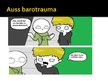Prezentācija 'Barotrauma', 4.
