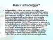 Prezentācija 'Arheoloģiskie atklājumi', 2.