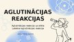 Prezentācija 'Aglutinācijas reakcijas', 1.