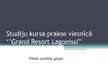 Prezentācija 'Prakse viesnīcā "Grand Resort Lagonissi"', 1.