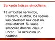 Prezentācija 'Semiotikas zīme - sarkanā krāsa', 6.