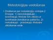 Prezentācija 'Metodoloģija, metodika, metodes, jēdziens saturs, sistēma', 13.