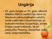 Prezentācija 'Rietumeiropas un Austrumeiropas valstu attīstība. Šķeltā Eiropa (1949.-1991.)', 58.
