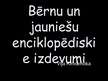 Prezentācija 'Bērnu un jauniešu enciklopēdiskie izdevumi', 1.