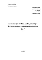 Referāts 'Komunikācijas situāciju analīze, izmantojot Ē.Gofmaņa darbu "Sevis izrādīšana ik', 1.