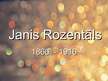 Prezentācija 'Janis Rozentāls', 1.