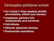 Prezentācija 'Latvijas iedzīvotāju galvenie emigrācijas un palikšanas iemesli', 11.