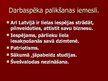 Prezentācija 'Latvijas iedzīvotāju galvenie emigrācijas un palikšanas iemesli', 11.