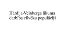 Prezentācija 'Hārdija-Veinberga likuma darbība cilvēku populācijā', 1.
