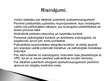 Prezentācija 'Uzraudzības trūkums sodu izcietušām personām pēc dzimumnoziegumu izdarīšanas', 14.