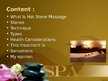 Prezentācija 'Hot Stones Spa Therapy', 2.