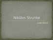 Prezentācija 'Niklāvs Strunke', 1.