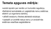 Prezentācija 'Kā notiek organisma darbības regulācija', 2.