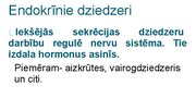 Prezentācija 'Kā notiek organisma darbības regulācija', 9.