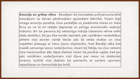 Prezentācija 'Personības psiholoģiskā analīze Teds Bandijs', 12.