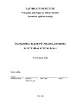 Diplomdarbs 'Četrgadīgu bērnu pētnieciskā darbība patstāvības veicināšanai', 1.