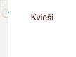 Prezentācija 'Kvieši', 1.