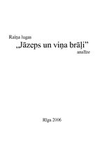 Konspekts 'Raiņa lugas "Jāzeps un viņa brāļi" analīze', 1.
