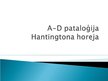 Prezentācija 'Hantingtona horeja', 1.