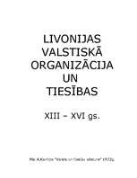 Konspekts 'Livonijas valstiskā organizācija un tiesības XIII-XVI gadsimtā', 1.