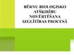 Prezentācija 'Bērnu bioloģisko atšķirību novērtēšana izglītības procesā', 1.