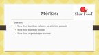Prezentācija '"Slow food" kustības rašanās un attīstība pasaulē', 2.