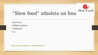 Prezentācija '"Slow food" kustības rašanās un attīstība pasaulē', 9.