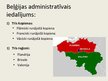 Prezentācija 'Federatīva valsts Beļģija', 5.