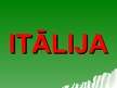 Prezentācija 'Itālija', 1.
