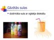 Prezentācija 'Augļu, ogu un dārzeņu sulas', 8.