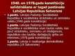 Prezentācija 'Latvijas PSR 1940.gada konstitūcijas salīdzinājums ar Latvijas PSR 1978.gada kon', 5.