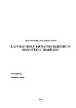 Referāts 'Latvijas skolu jaunatnes dziesmu un deju svētku tradīcijas', 1.