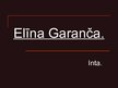 Prezentācija 'Elīna Garanča', 1.