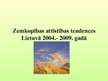 Referāts 'Lauksaimniecības attīstības tendences Lietuvā 2004.-2009.gadā', 28.