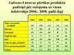 Referāts 'Lauksaimniecības attīstības tendences Lietuvā 2004.-2009.gadā', 35.