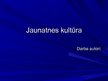 Prezentācija 'Jaunatnes kultūra 20.gadsimtā', 1.