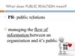 Prezentācija 'Public Relations Campaign: Description and Efficiency', 2.