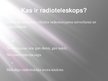Prezentācija 'Kosmiskais radiostarojums un radioteleskopi', 6.