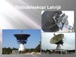Prezentācija 'Kosmiskais radiostarojums un radioteleskopi', 11.