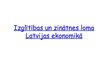 Prezentācija 'Izglītības un zinātnes loma Latvijas ekonomikā', 1.