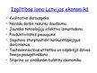 Prezentācija 'Izglītības un zinātnes loma Latvijas ekonomikā', 6.