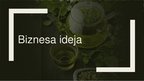 Prezentācija 'Biznesa ideja. Ekonomika', 1.