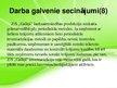Prezentācija 'Bioloģiskie aktīvi, to uzskaite un novērtēšana ZS "Galiņi"', 14.