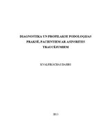 Diplomdarbs 'Diagnostika un profilakse podoloģijas praksē pacientiem ar asinsrites traucējumi', 1.