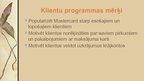 Prezentācija 'Pakalpojuma pārdošanas veicināšanas pasākuma analīze', 4.