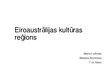 Prezentācija 'Eiroaustrālijas kultūras reģions', 1.